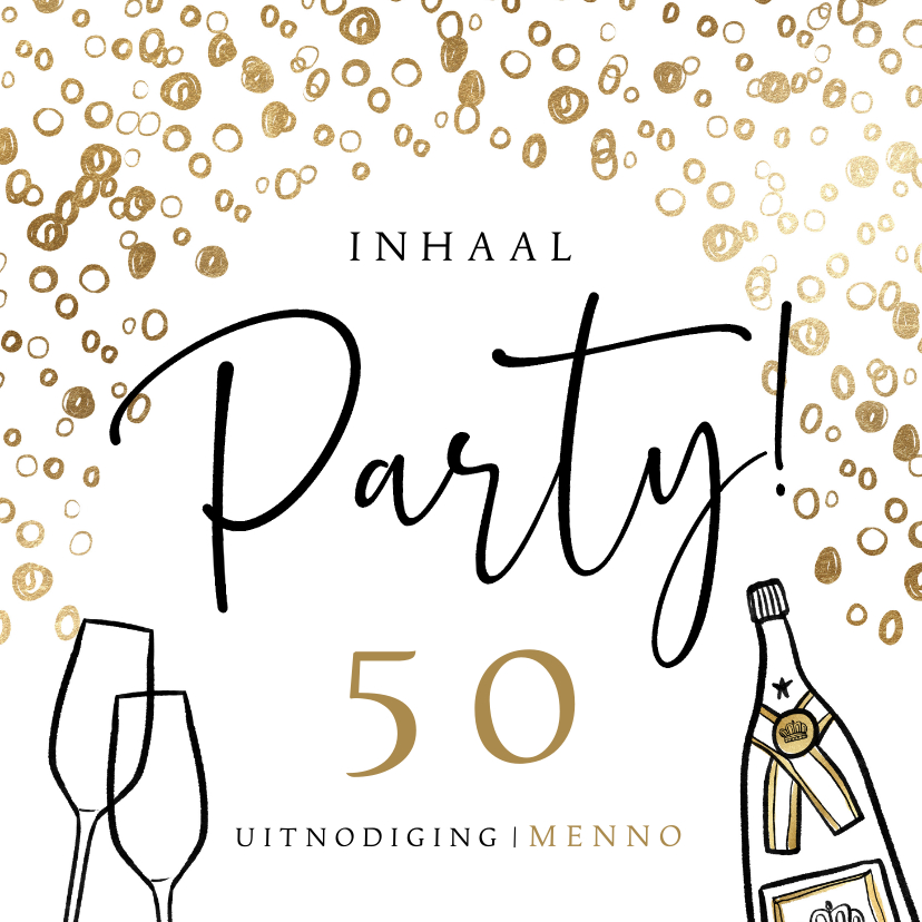 Uitnodigingen - Uitnodiging 'Inhaal Party!' 50jaar bubbels goudlook glazen