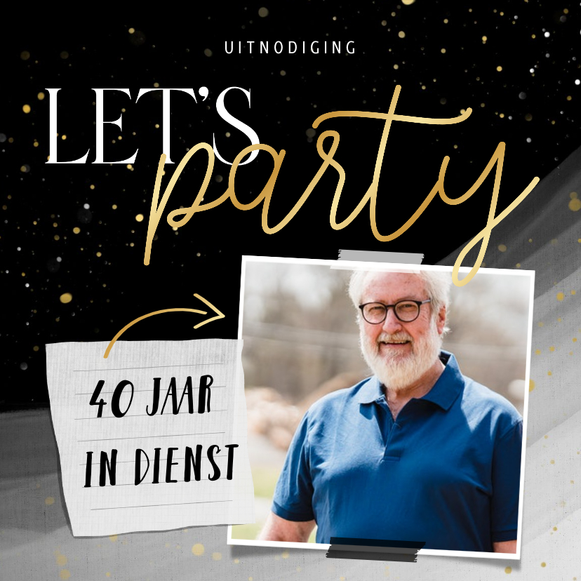 Uitnodiging Let's Party 40 jaar in dienst - Uitnodigingen Uitnodigingen - Uitnodiging Let's Party 40 jaar in dienst