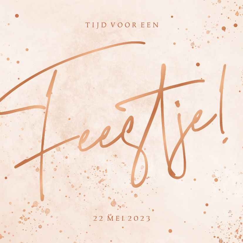 Uitnodiging met koperen spetters tijd voor een feestje - Uitnodigingen Uitnodigingen - Uitnodiging met koperen spetters tijd voor een feestje