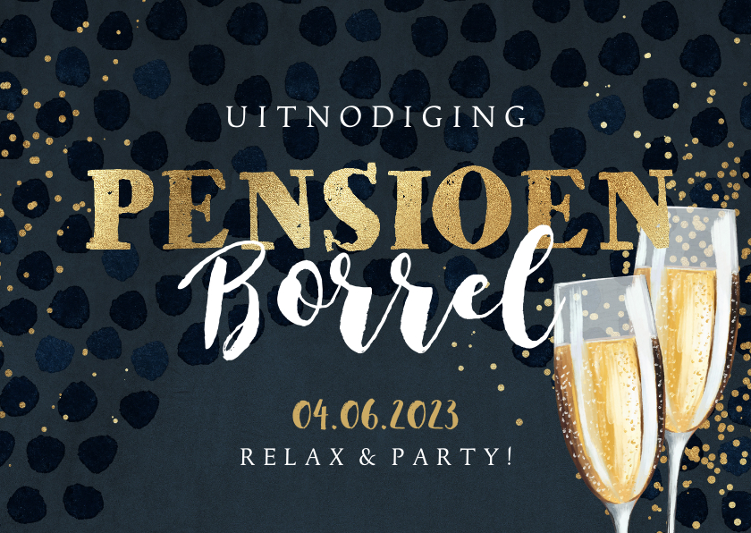 Uitnodiging 'Pensioen Borrel' champagneglazen en goudlook - Uitnodigingen Uitnodigingen - Uitnodiging 'Pensioen Borrel' champagneglazen en goudlook
