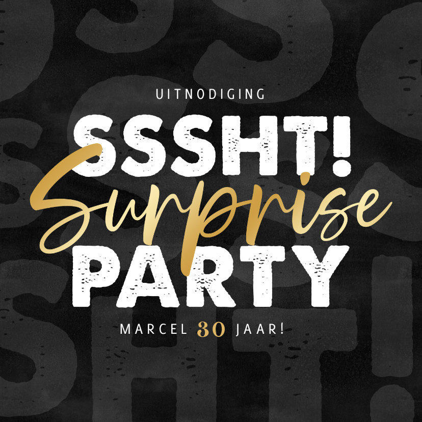 Uitnodigingen - Uitnodiging surprise party Ssshht! Aanpasbare leeftijd