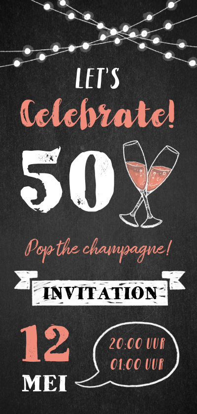 Uitnodigingen - Uitnodiging verjaardag champagne, slingers en krijtbord