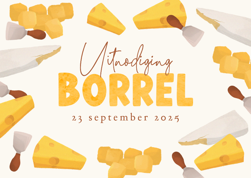 Uitnodigingen - Uitnodigingskaart borrel kaas proeverij cheese uitnodiging