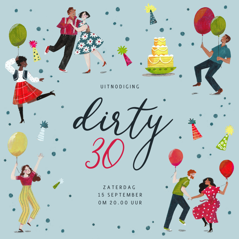 Uitnodigingen - Verjaardagsfeestje dirty 30 dansfeestje
