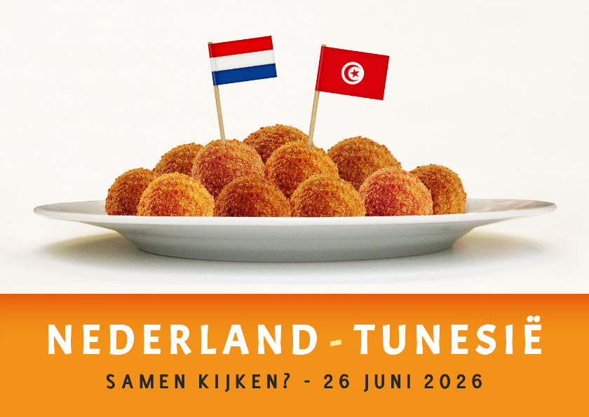Wk uitnodiging kaart met bitterballen - Nederland Tunesië - Uitnodigingen Uitnodigingen - Wk uitnodiging kaart met bitterballen - Nederland Tunesië