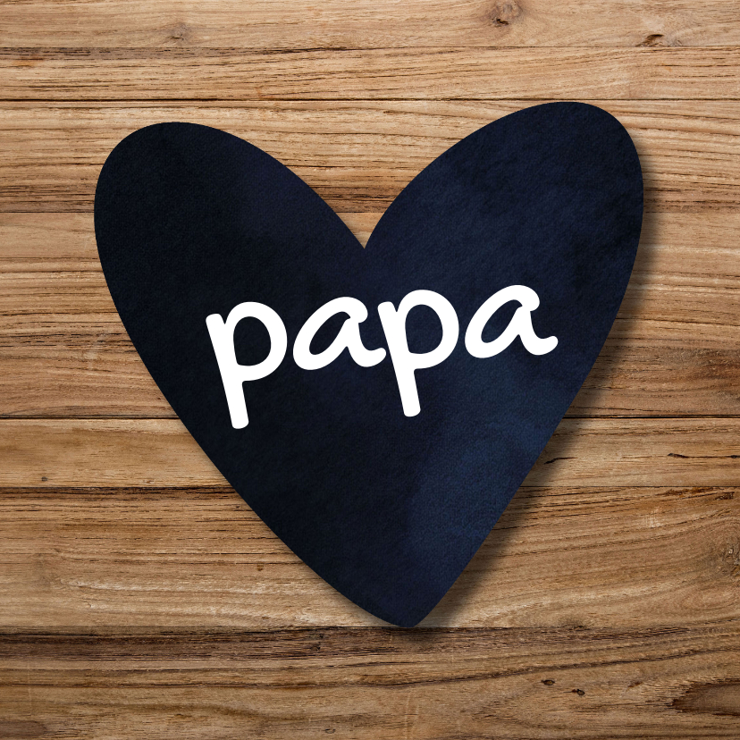 Vaderdag kaarten - Papa vaderdagkaart