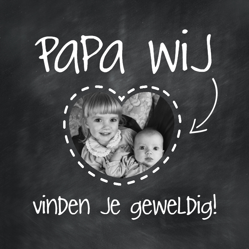 Papa wij vinden je geweldig-isf - Vaderdag kaarten Vaderdag kaarten - Papa wij vinden je geweldig-isf