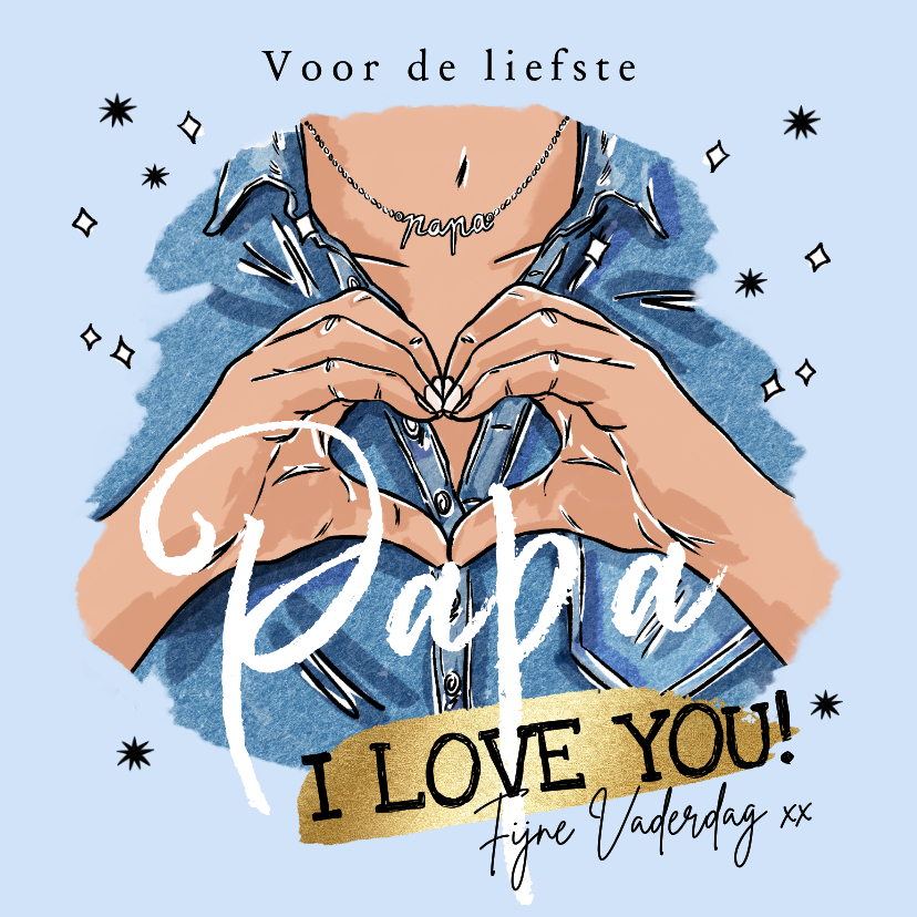 Vaderdag kaarten - Toffe vaderdagkaart liefste papa fashion illustratie hart