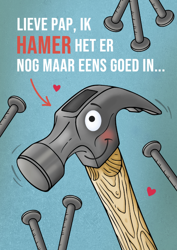 Vaderdag Hamer het erin - Vaderdag kaarten Vaderdag kaarten - Vaderdag Hamer het erin