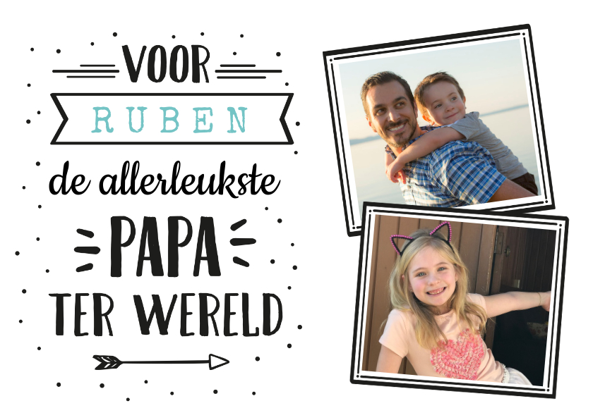 Vaderdag kaarten - Vaderdag hippe handlettering kaart met naam en eigen foto's