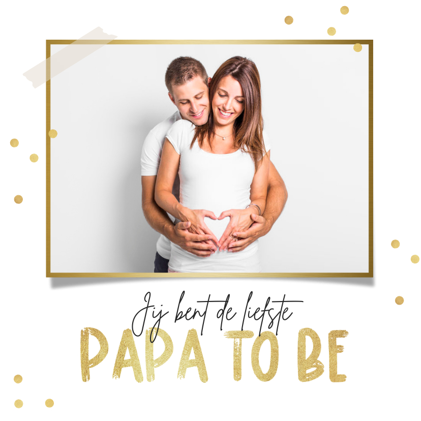 Vaderdag kaarten - Vaderdag kaart papa to be goud confetti foto