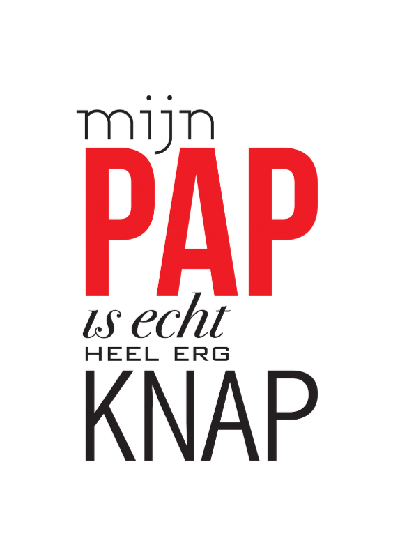 Vaderdag Knap Pap - Vaderdag kaarten Vaderdag kaarten - Vaderdag Knap Pap