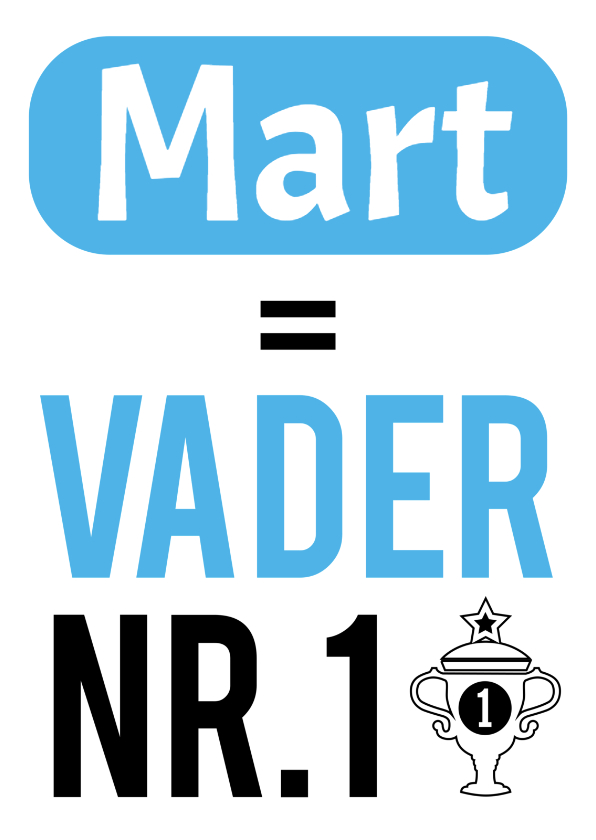 Vaderdag Papa is vader nr1 - Vaderdag kaarten Vaderdag kaarten - Vaderdag Papa is vader nr1
