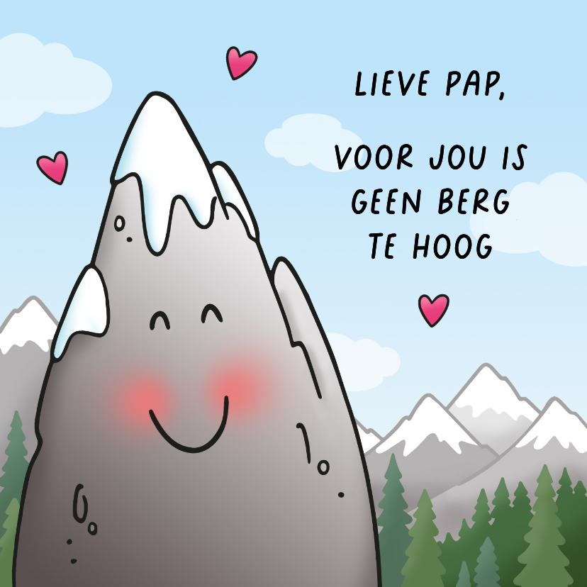 Vaderdag kaarten - Vaderdagkaart geen berg te hoog