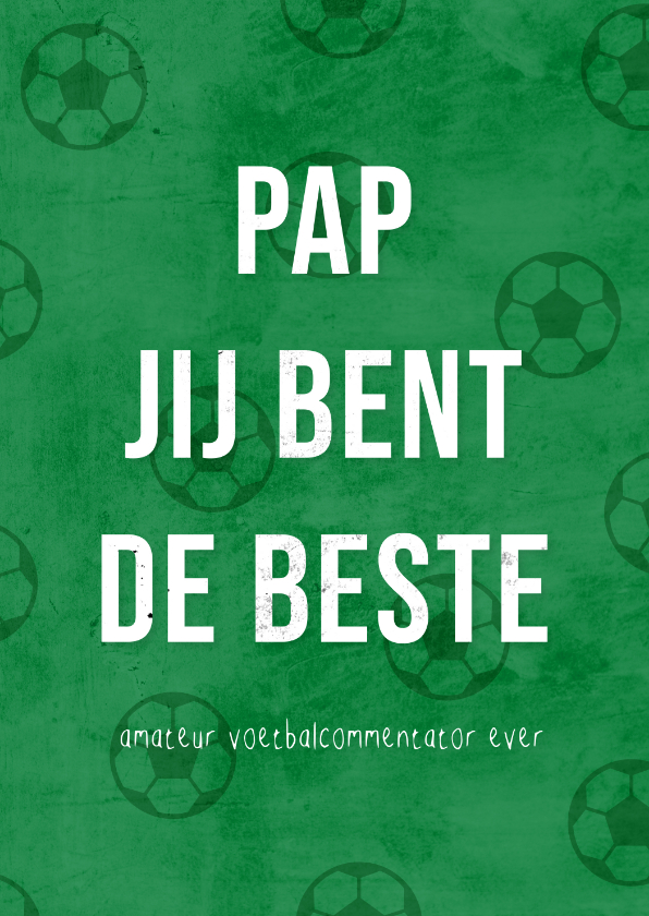 Vaderdag kaarten - Vaderdagkaart grappig je bent de beste amateur commentator