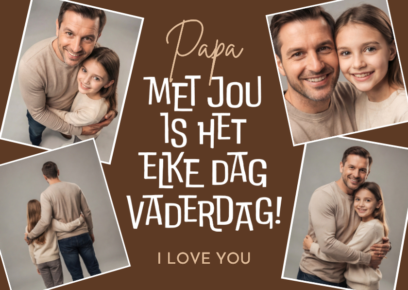 Vaderdag kaarten - Vaderdagkaart i love you papa fotokaart iedere dag Vaderdag