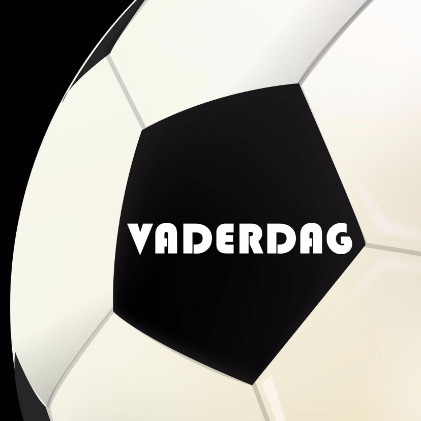 Vaderdagkaart met voetbal - Vaderdag kaarten Vaderdag kaarten - Vaderdagkaart met voetbal