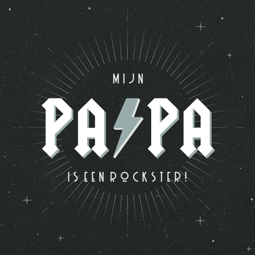 Vaderdagkaart mijn papa is een rockster met bliksemschicht - Vaderdag kaarten Vaderdag kaarten - Vaderdagkaart mijn papa is een rockster met bliksemschicht
