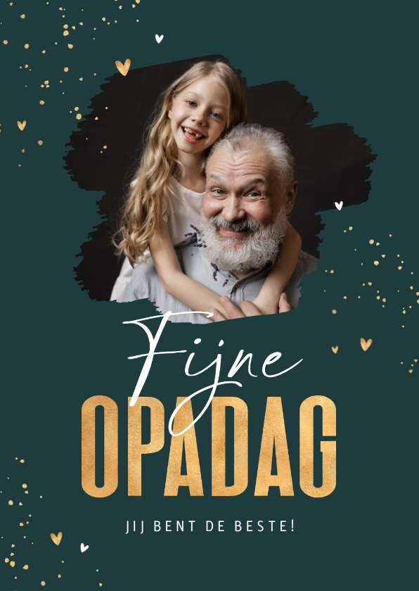 Vaderdag kaarten - Vaderdagkaart opadag opa goud foto hartjes spetters