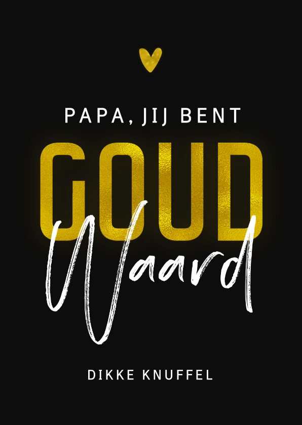 Vaderdag kaarten - Vaderdagkaart papa goud waard stijlvol typografisch
