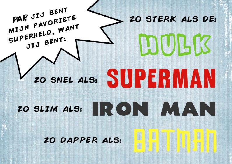 Vaderdagkaart Papa is alle superhelden bij elkaar - Vaderdag kaarten Vaderdag kaarten - Vaderdagkaart Papa is alle superhelden bij elkaar