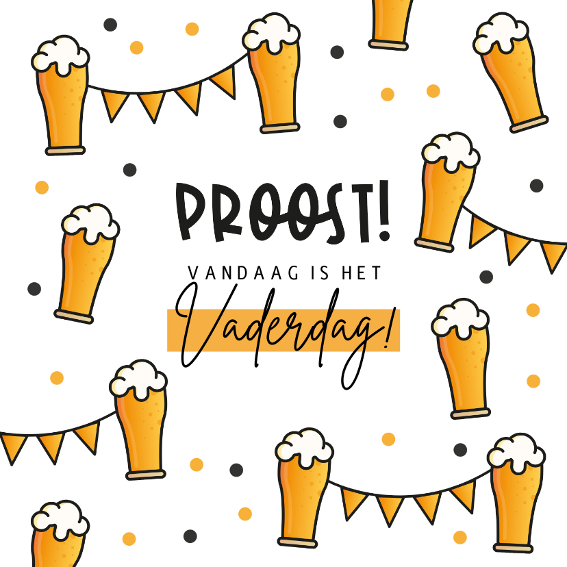 Vaderdagkaart proost biertjes feest vlaggen fijne Vaderdag - Vaderdag kaarten Vaderdag kaarten - Vaderdagkaart proost biertjes feest vlaggen fijne Vaderdag
