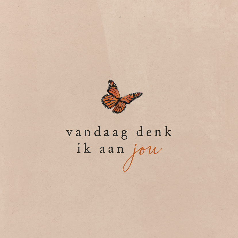 Vaderdagkaart sterkte vandaag denk ik aan jou vlinder - Vaderdag kaarten Vaderdag kaarten - Vaderdagkaart sterkte vandaag denk ik aan jou vlinder
