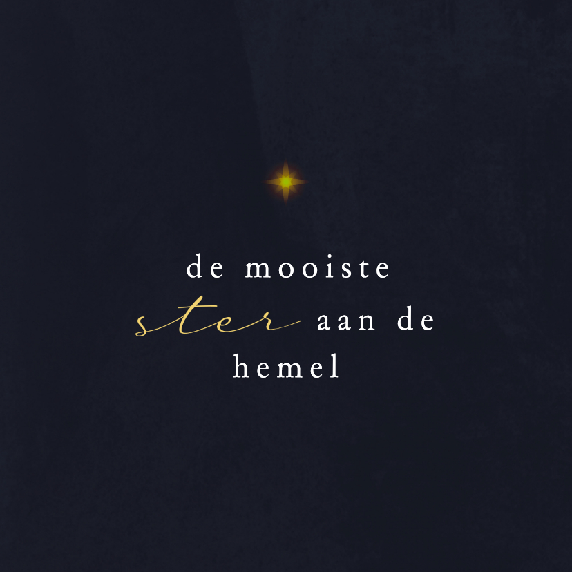 Vaderdagkaart sterkte verlies mooiste ster aan de hemel - Vaderdag kaarten Vaderdag kaarten - Vaderdagkaart sterkte verlies mooiste ster aan de hemel