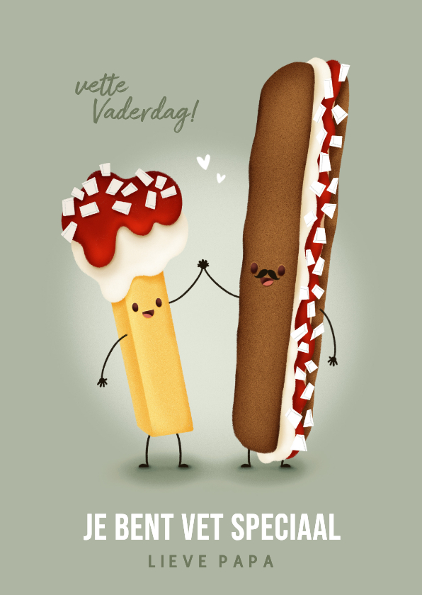 Vet grappige vaderdagkaart patatje en frikandel speciaal - Vaderdag kaarten Vaderdag kaarten - Vet grappige vaderdagkaart patatje en frikandel speciaal