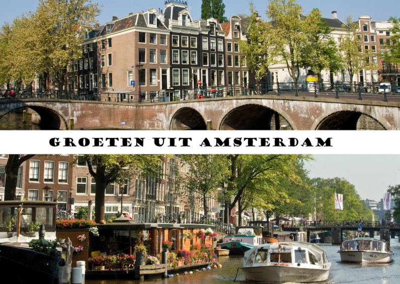 Amsterdam in 2 fotos - Vakantiekaarten Vakantiekaarten - Amsterdam in 2 fotos