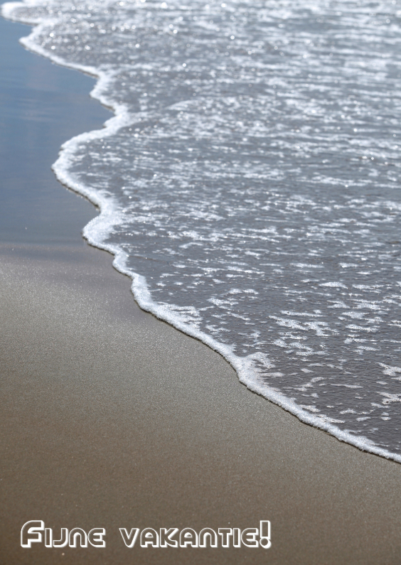 Fijne Vakantie Zee strand. - Vakantiekaarten Vakantiekaarten - Fijne Vakantie Zee strand.