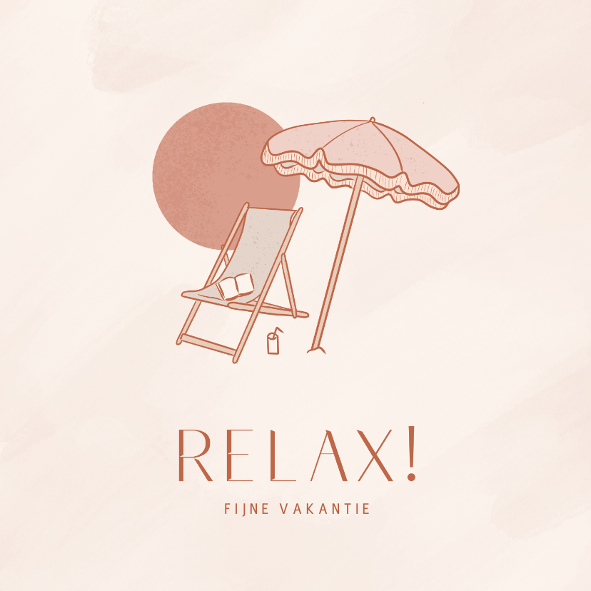 Vakantiekaarten - Trendy vakantiekaart relax met strandstoel parasol en zon