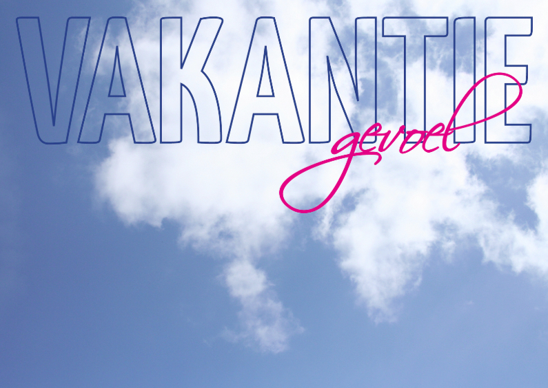 vakantiegevoel - zomerlucht - Vakantiekaarten Vakantiekaarten - vakantiegevoel - zomerlucht