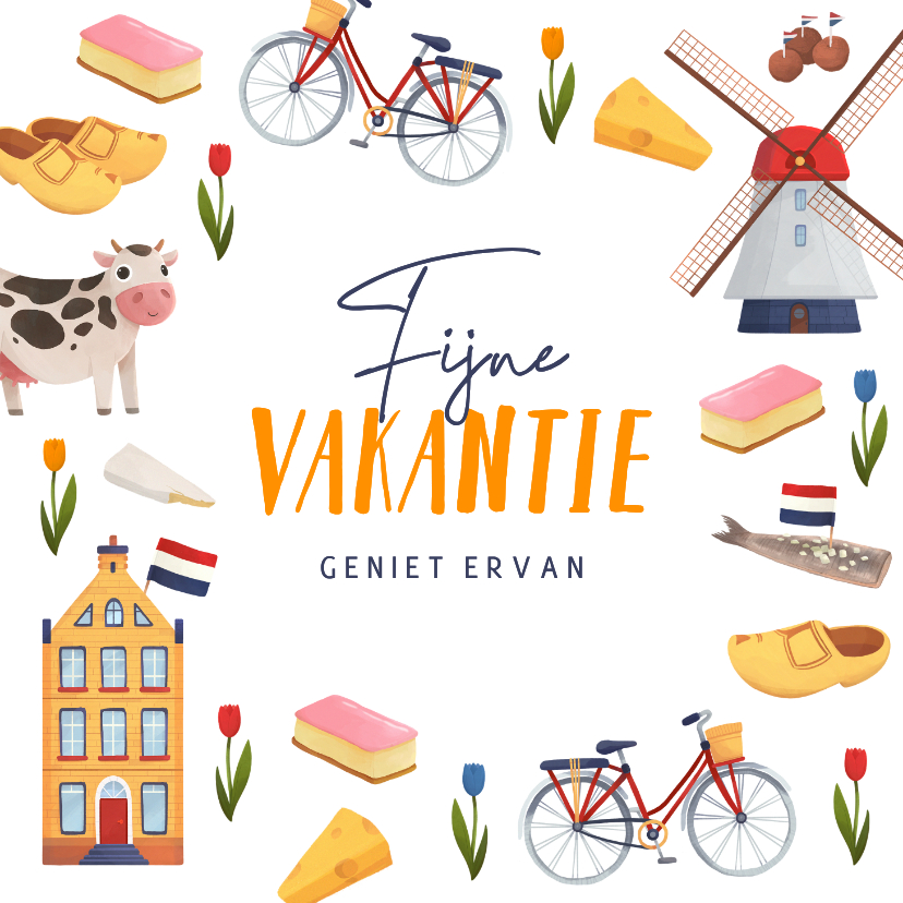 Vakantiekaart fijne vakantie Nederland eigen land - Vakantiekaarten Vakantiekaarten - Vakantiekaart fijne vakantie Nederland eigen land