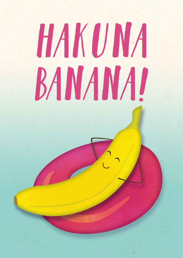 Vakantiekaarten - Vakantiekaart Hakuna Banana!