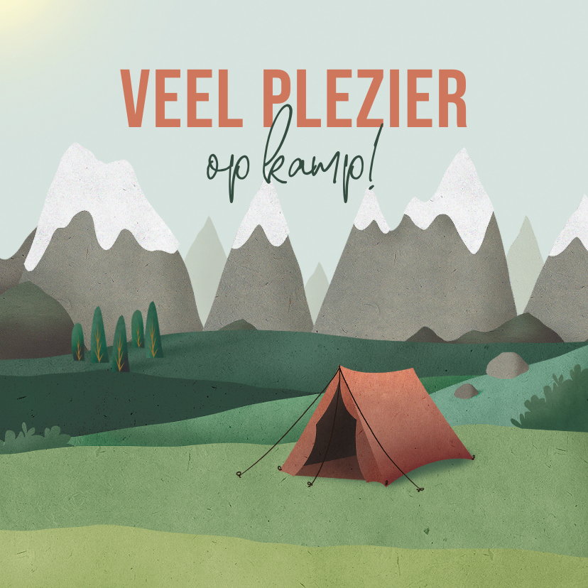 Vakantiekaart veel plezier kamp natuur tent - Vakantiekaarten Vakantiekaarten - Vakantiekaart veel plezier kamp natuur tent
