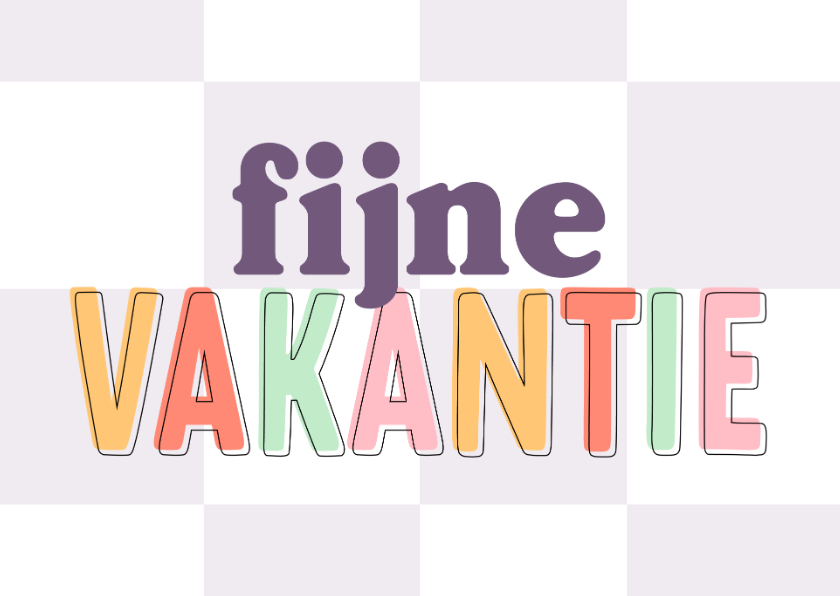 Vrolijk vakantiekaartje gekleurde letters fijne vakantie hip - Vakantiekaarten Vakantiekaarten - Vrolijk vakantiekaartje gekleurde letters fijne vakantie hip