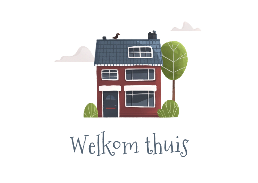 Welkom thuis met huis boom en vogel - Vakantiekaarten Vakantiekaarten - Welkom thuis met huis boom en vogel