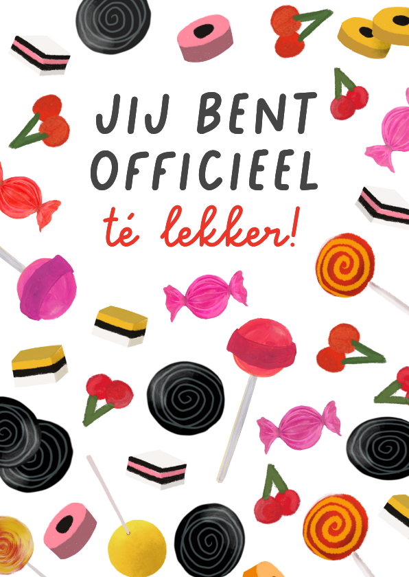 Valentijnskaarten - Grappige Valentijnskaart 'Officieel té lekker'