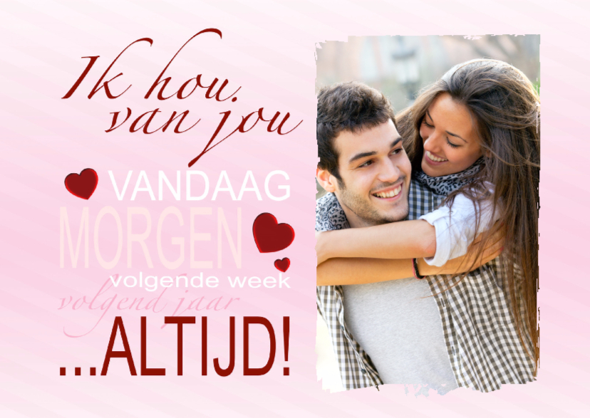 Liefde kaart altijd! - BK - Valentijnskaarten Valentijnskaarten - Liefde kaart altijd! - BK