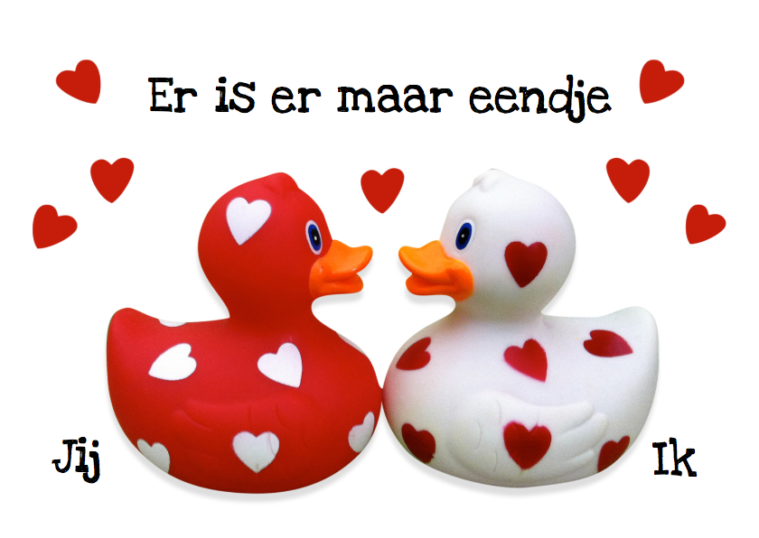 Liefde Valentijn Eendje voor mij - Valentijnskaarten Valentijnskaarten - Liefde Valentijn Eendje voor mij