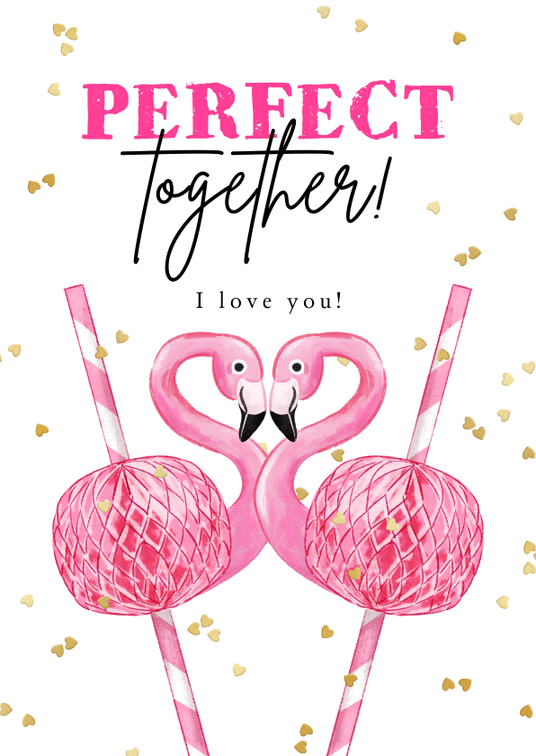 Lieve valentijnskaart 'Perfect together' flamingo hartjes - Valentijnskaarten Valentijnskaarten - Lieve valentijnskaart 'Perfect together' flamingo hartjes