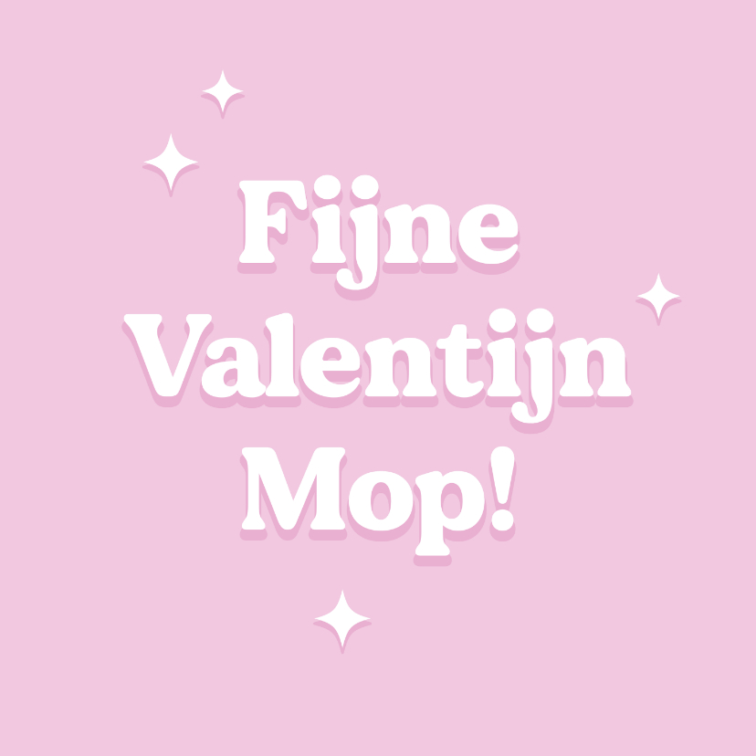 Valentijnskaarten - Trendy roze valentijnskaart mop met sterren typografisch