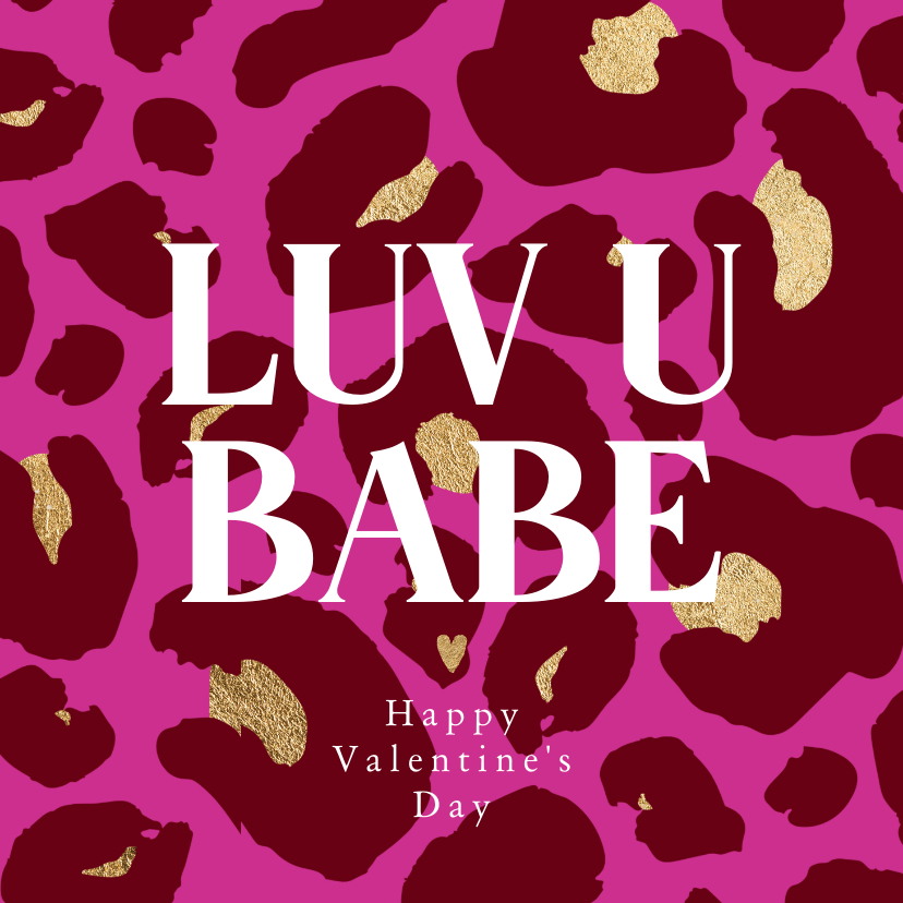 Valentijnskaarten - Trendy valentijnskaart ‘Luv u babe’ panterprint goud hart