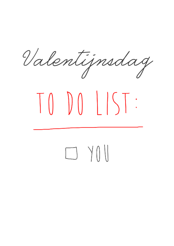 valentijns to do list - Valentijnskaarten Valentijnskaarten - valentijns to do list