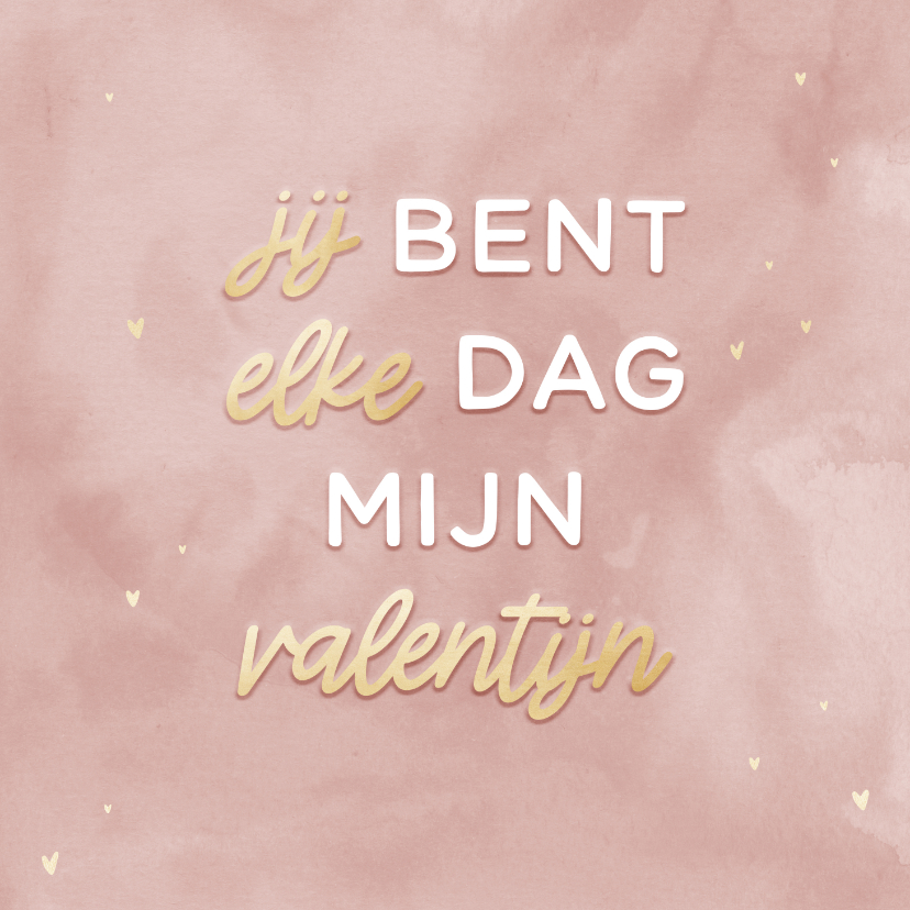 Valentijnsdag te laat elke dag mijn valentijn roze waterverf - Valentijnskaarten Valentijnskaarten - Valentijnsdag te laat elke dag mijn valentijn roze waterverf