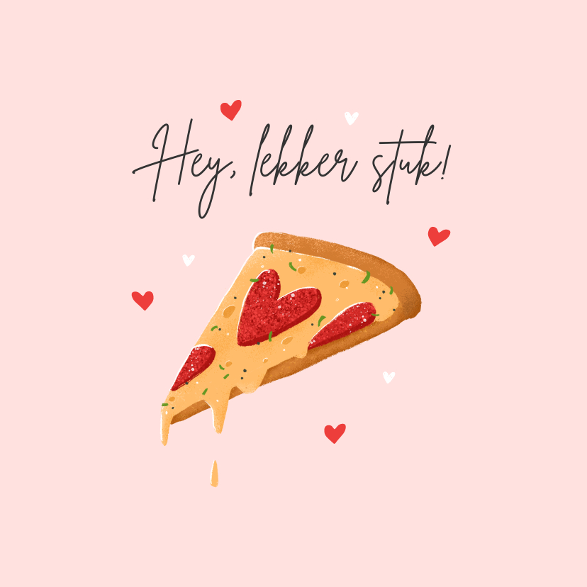 Valentijnskaarten - Valentijnskaart grappig pizza eten lekker stuk hartjes