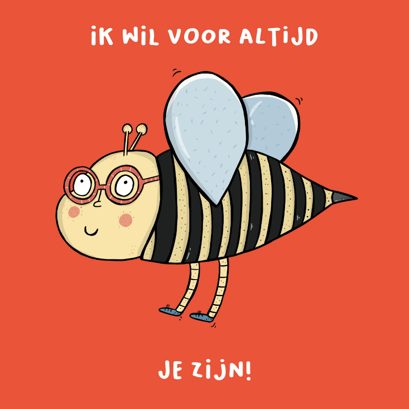 Valentijnskaarten - Valentijnskaart Ik wil voor altijd bij je zijn...