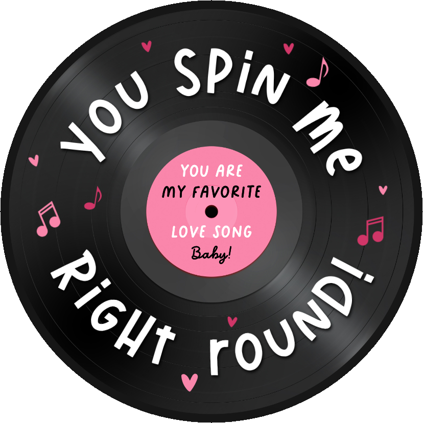 Valentijnskaarten - Valentijnskaart LP vinyl you spin me right round muziek