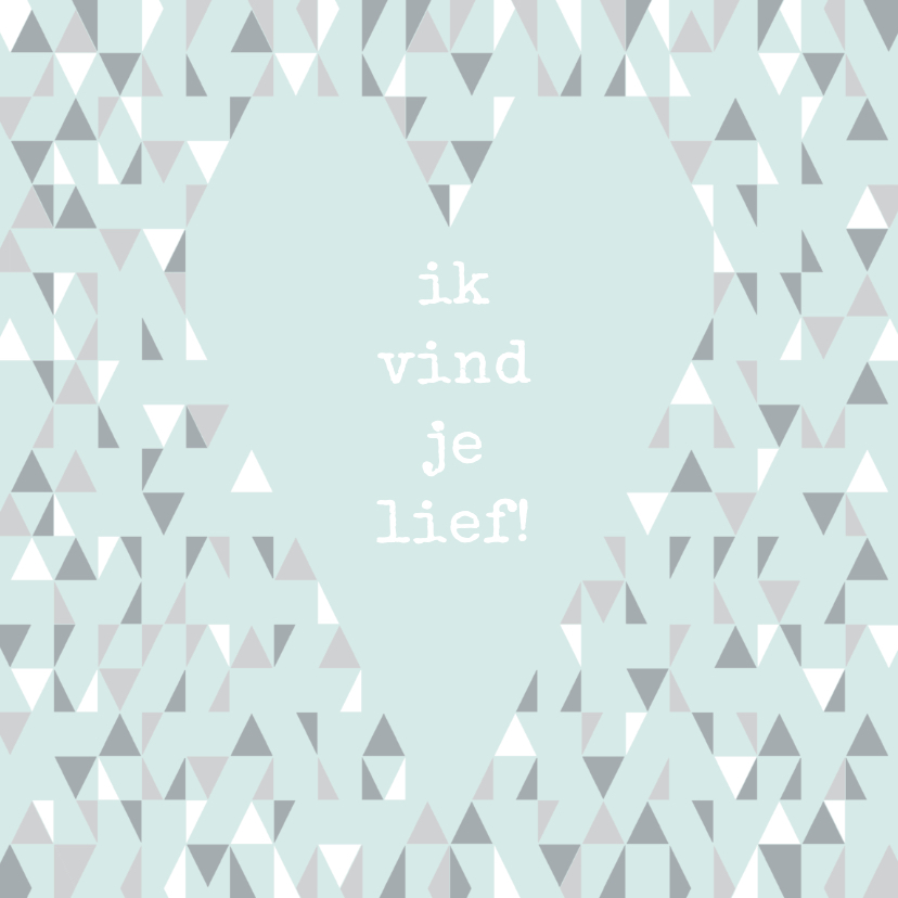 Valentijnskaart met geometrisch hart - Valentijnskaarten Valentijnskaarten - Valentijnskaart met geometrisch hart